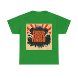 Focus Fight Finish Tee - Motivational T-Shirt, Fitness Shirt, Gym Apparel, Unisex Casual Wear, Gift for Athletes
