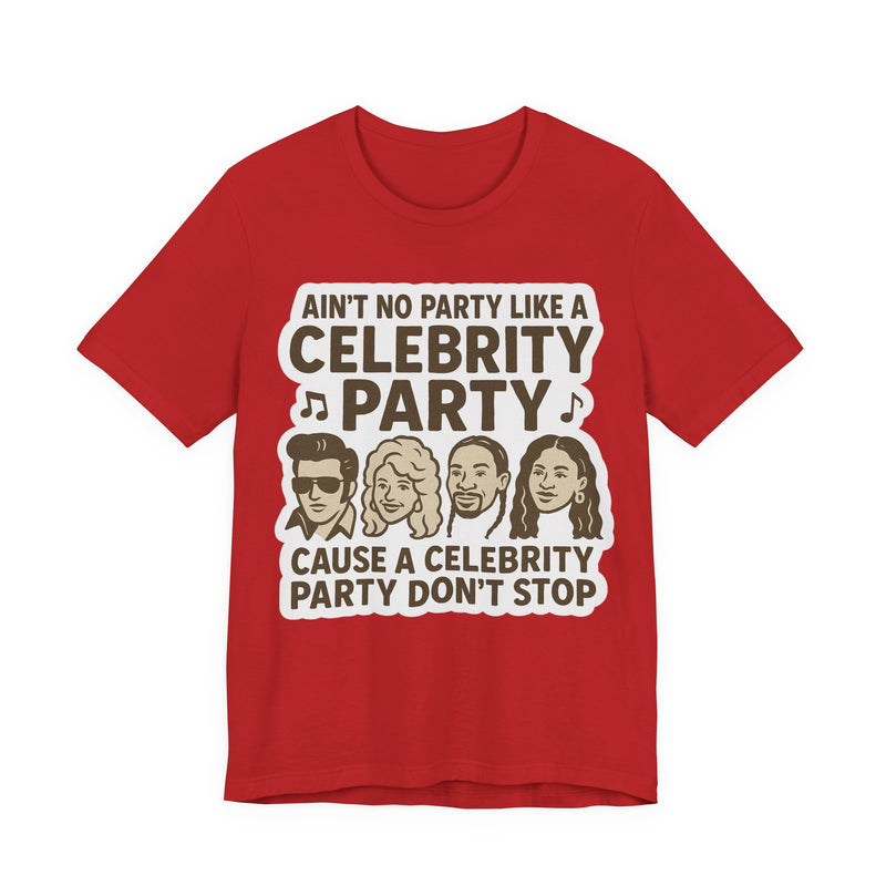 Celebrity Party Unisex Tee – Perfect for Parties, Concerts, Birthdays, Gift for Music Lovers, Trendy Graphic Shirt