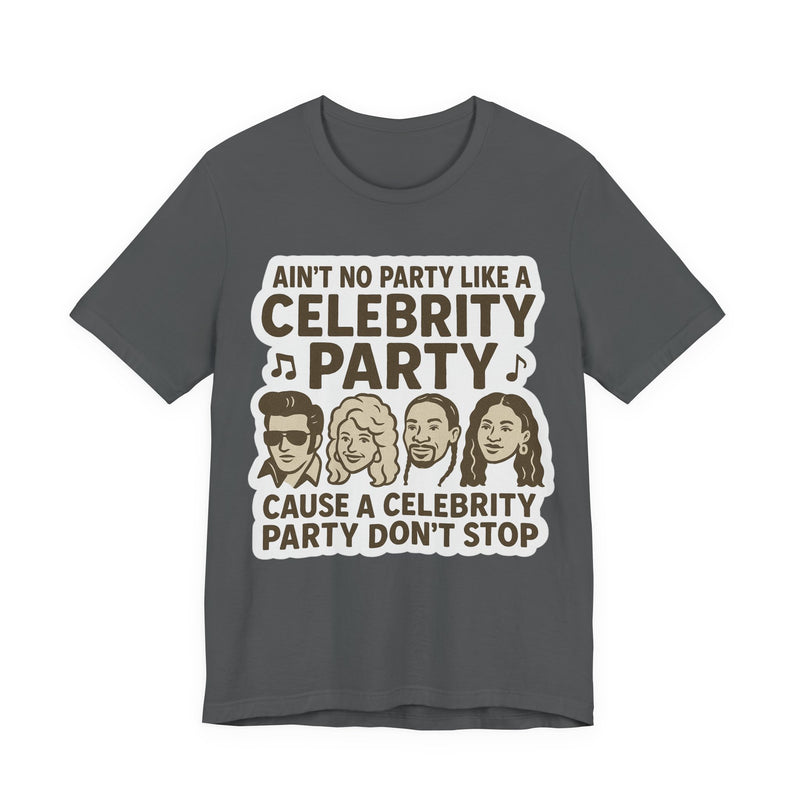 Celebrity Party Unisex Tee – Perfect for Parties, Concerts, Birthdays, Gift for Music Lovers, Trendy Graphic Shirt