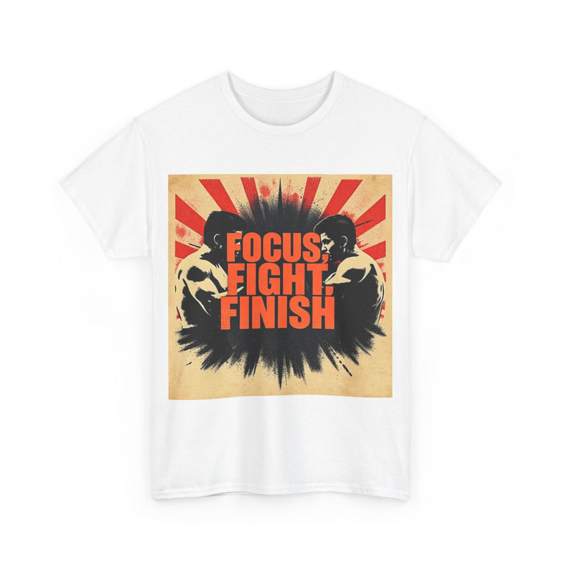 Focus Fight Finish Tee - Motivational T-Shirt, Fitness Shirt, Gym Apparel, Unisex Casual Wear, Gift for Athletes