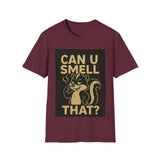 Funny Unisex T-Shirt - Can U Smell That? Cute Animal Graphic Tee for Casual Wear, Gifts, Birthdays, Humor