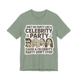 Celebrity Party Unisex Tee – Perfect for Parties, Concerts, Birthdays, Gift for Music Lovers, Trendy Graphic Shirt