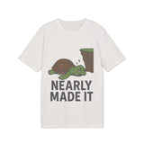Nearly Made It Unisex T-Shirt - Cute Turtle Design, Funny Graphic Tee, Gift for Creators, Casual Wear, Motivational Apparel