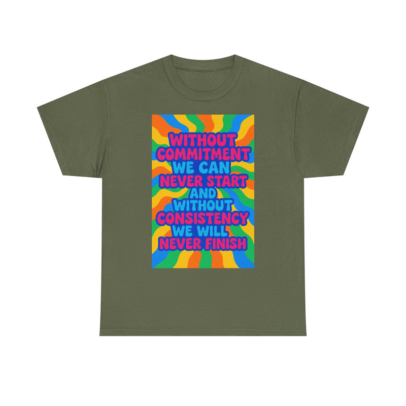 Motivational Quote Tee, Unisex Heavy Cotton Shirt, Inspirational Gift for Friends, Positive Vibes Apparel, Everyday Wear T-Shirt
