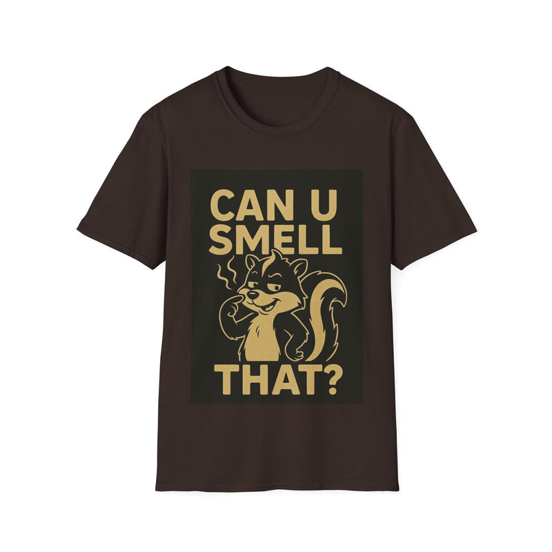 Funny Unisex T-Shirt - Can U Smell That? Cute Animal Graphic Tee for Casual Wear, Gifts, Birthdays, Humor