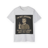 Humorous Unisex Tee: 'I'm Not Arguing, I'm Just Explaining Why I'm Right', Funny Shirt, Gift for Dad, Casual Wear, Meme Tee, [...]