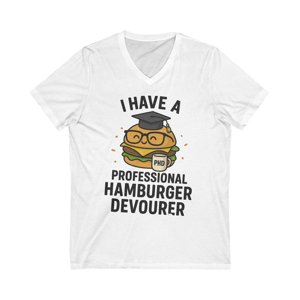 Funny Hamburger Devourer V-Neck Tee, Foodie Gift, Graduation Humor Shirt, Unisex Casual Wear, Burger Lover Apparel