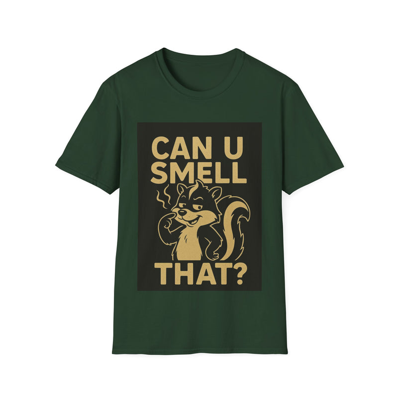 Funny Unisex T-Shirt - Can U Smell That? Cute Animal Graphic Tee for Casual Wear, Gifts, Birthdays, Humor