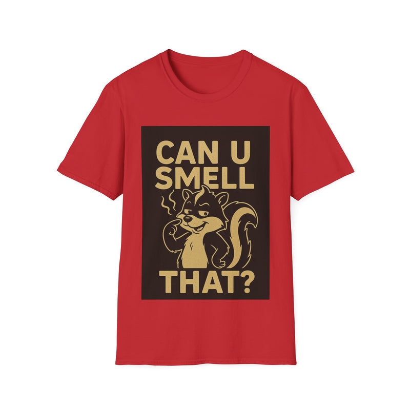 Funny Unisex T-Shirt - Can U Smell That? Cute Animal Graphic Tee for Casual Wear, Gifts, Birthdays, Humor