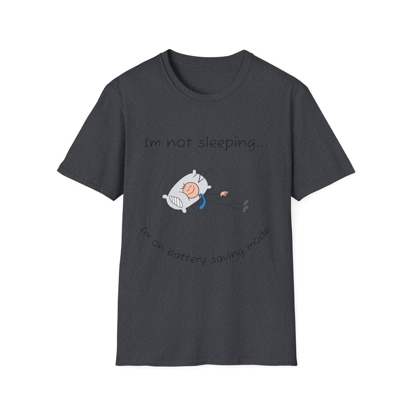 Funny Battery Saving Mode T-Shirt, Unisex Humor Tee, Gift for Friends, Sleepy Shirt, Casual Wear, Unique Graphic Tee