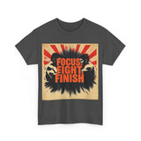 Focus Fight Finish Tee - Motivational T-Shirt, Fitness Shirt, Gym Apparel, Unisex Casual Wear, Gift for Athletes