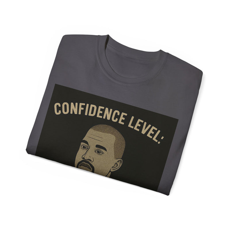 Confidence Level Kanye Tee, Funny Graphic T-Shirt, Hip Hop Style Shirt, Gift for Music Lovers, Casual Everyday Wear