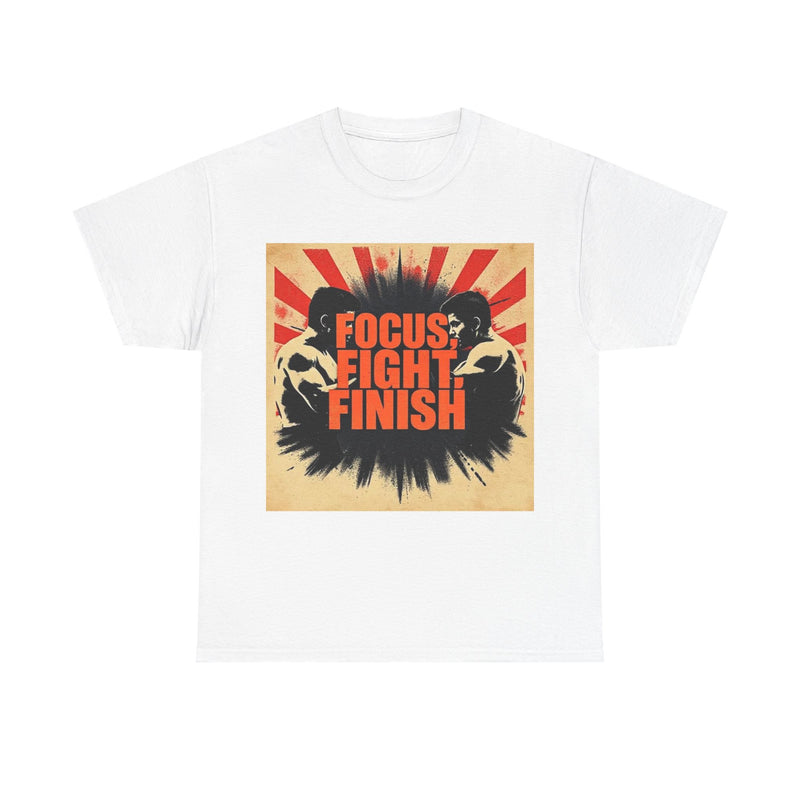 Focus Fight Finish Tee - Motivational T-Shirt, Fitness Shirt, Gym Apparel, Unisex Casual Wear, Gift for Athletes