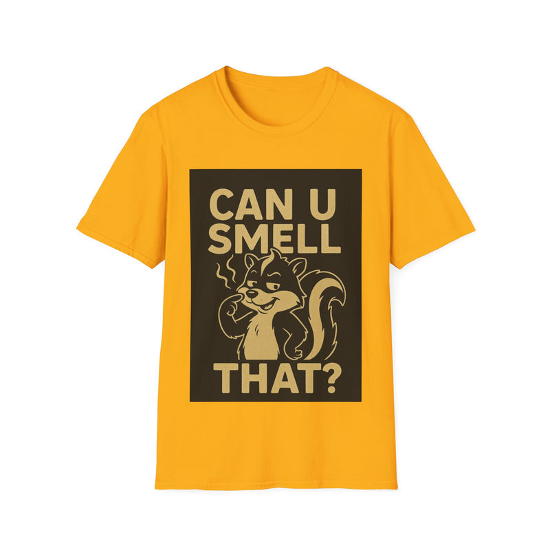 Funny Unisex T-Shirt - Can U Smell That? Cute Animal Graphic Tee for Casual Wear, Gifts, Birthdays, Humor