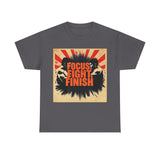 Focus Fight Finish Tee - Motivational T-Shirt, Fitness Shirt, Gym Apparel, Unisex Casual Wear, Gift for Athletes