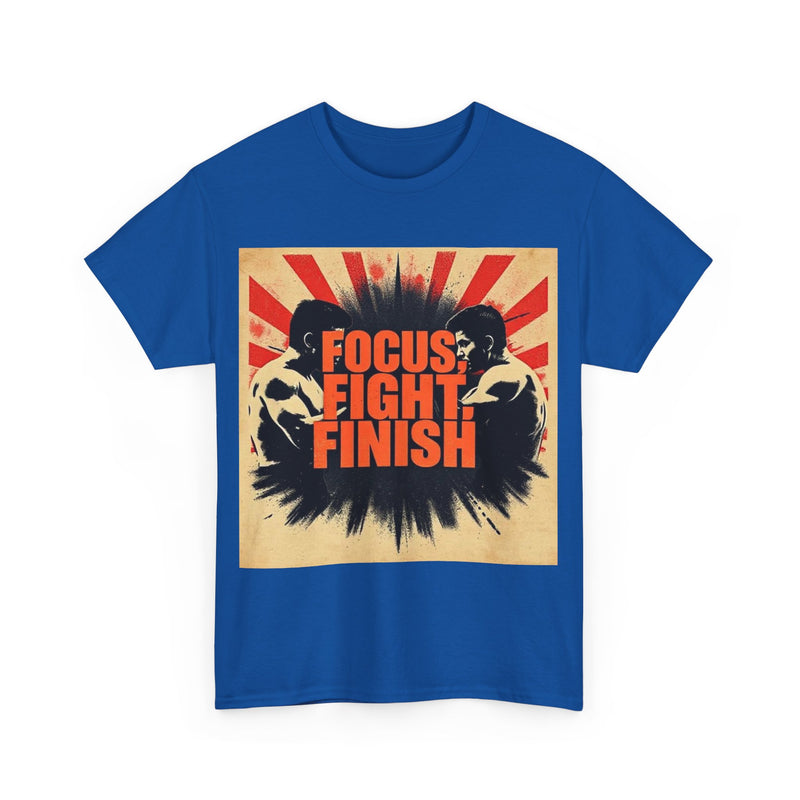 Focus Fight Finish Tee - Motivational T-Shirt, Fitness Shirt, Gym Apparel, Unisex Casual Wear, Gift for Athletes