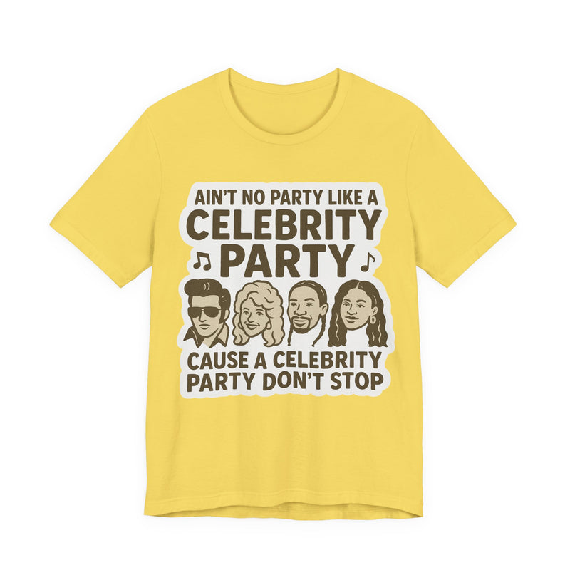 Celebrity Party Unisex Tee – Perfect for Parties, Concerts, Birthdays, Gift for Music Lovers, Trendy Graphic Shirt