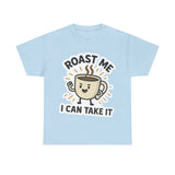 Funny Roast Me Coffee Tee, Humorous Graphic Shirt, Gift for Coffee Lovers, Unisex Cotton T-Shirt, Casual Wear, Birthday Gift, Cute [...]