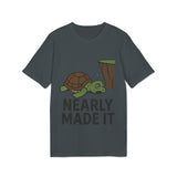 Nearly Made It Unisex T-Shirt - Cute Turtle Design, Funny Graphic Tee, Gift for Creators, Casual Wear, Motivational Apparel