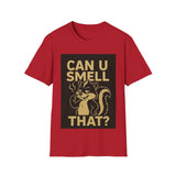 Funny Unisex T-Shirt - Can U Smell That? Cute Animal Graphic Tee for Casual Wear, Gifts, Birthdays, Humor