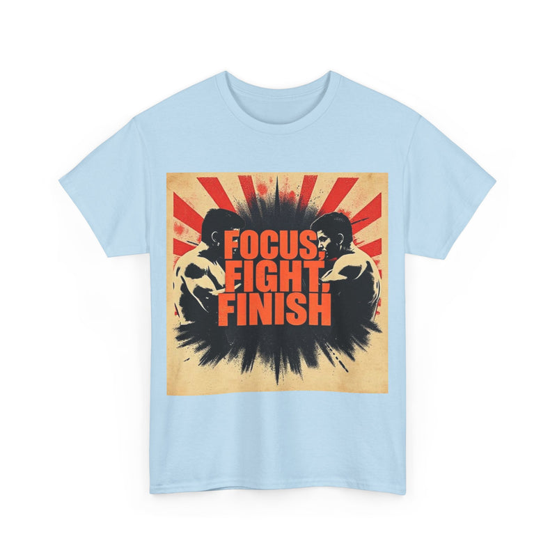 Focus Fight Finish Tee - Motivational T-Shirt, Fitness Shirt, Gym Apparel, Unisex Casual Wear, Gift for Athletes