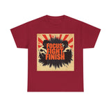 Focus Fight Finish Tee - Motivational T-Shirt, Fitness Shirt, Gym Apparel, Unisex Casual Wear, Gift for Athletes
