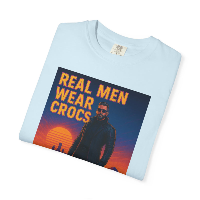 Real Men Wear Crocs T-Shirt, Unisex Casual Tee for Men, Perfect Gift for Dads, Birthdays, and Casual Outings