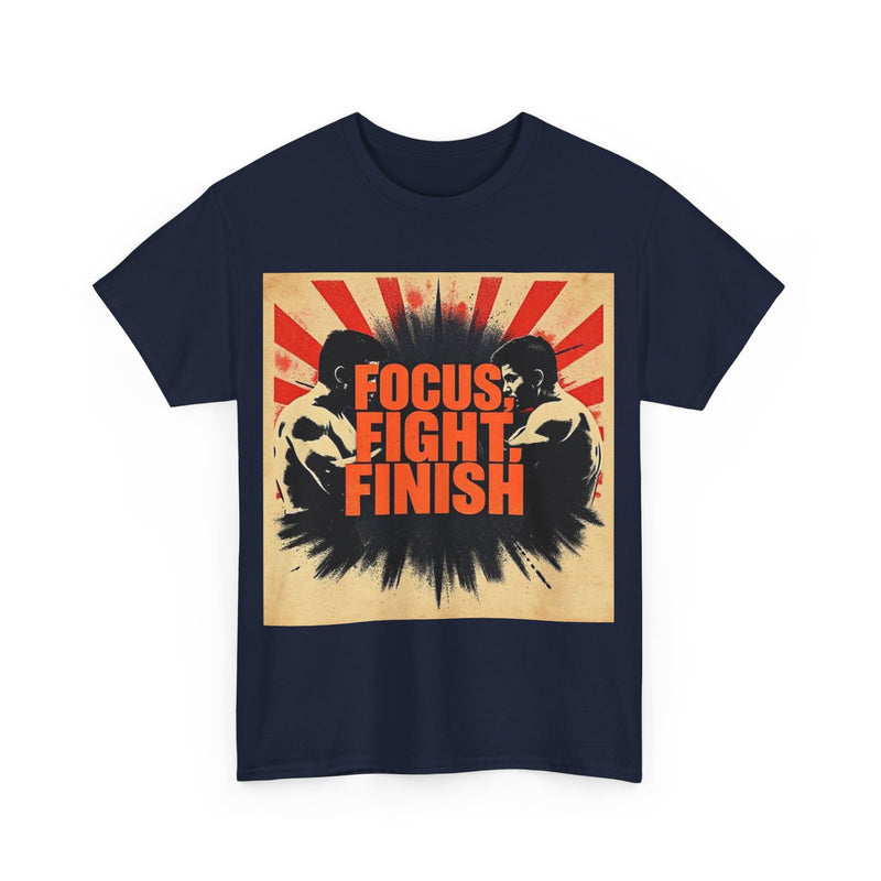 Focus Fight Finish Tee - Motivational T-Shirt, Fitness Shirt, Gym Apparel, Unisex Casual Wear, Gift for Athletes