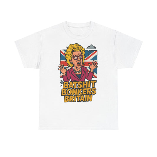 Batshit Bonkers Britain Tee, Funny Graphic Shirt, Unisex Cotton T-Shirt, Gift for Humor Lovers, Birthday and Party Wear