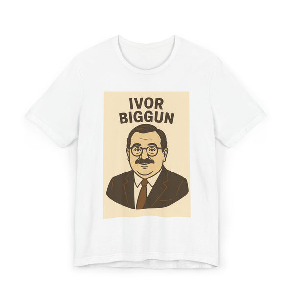 Ivor Biggun Unisex Jersey T-Shirt, Funny Graphic Tee, Gift for Men, Retro Humor Shirt, Casual Wear, Comedy Apparel