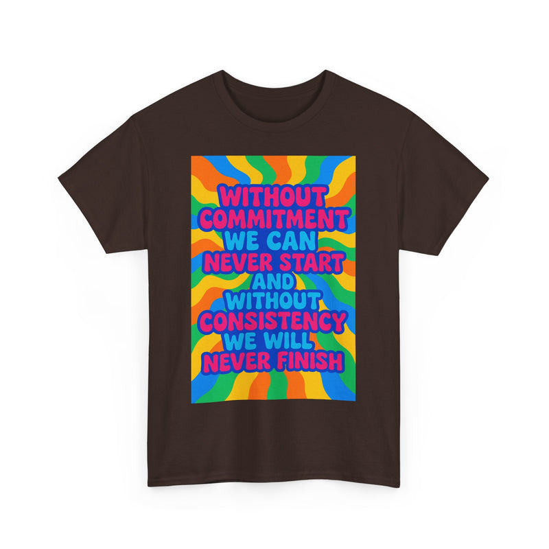 Motivational Quote Tee, Unisex Heavy Cotton Shirt, Inspirational Gift for Friends, Positive Vibes Apparel, Everyday Wear T-Shirt
