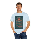 Inspirational god Unisex T-Shirt – Faith, Heartfelt Message, Eco-Friendly, Gift for Religious Occasions, Spiritual Wear, Casual Comfort
