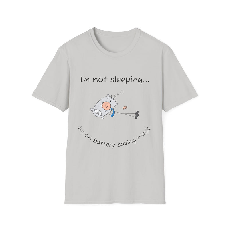 Funny Battery Saving Mode T-Shirt, Unisex Humor Tee, Gift for Friends, Sleepy Shirt, Casual Wear, Unique Graphic Tee