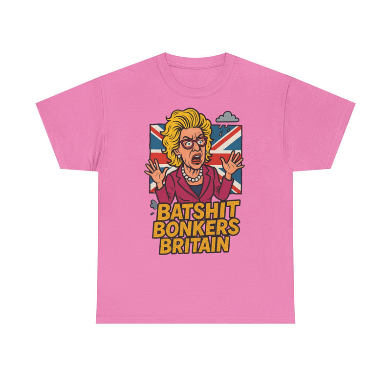Batshit Bonkers Britain Tee, Funny Graphic Shirt, Unisex Cotton T-Shirt, Gift for Humor Lovers, Birthday and Party Wear
