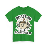 Funny Roast Me Coffee Tee, Humorous Graphic Shirt, Gift for Coffee Lovers, Unisex Cotton T-Shirt, Casual Wear, Birthday Gift, Cute [...]