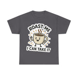 Funny Roast Me Coffee Tee, Humorous Graphic Shirt, Gift for Coffee Lovers, Unisex Cotton T-Shirt, Casual Wear, Birthday Gift, Cute [...]