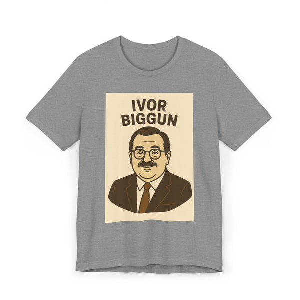Ivor Biggun Unisex Jersey T-Shirt, Funny Graphic Tee, Gift for Men, Retro Humor Shirt, Casual Wear, Comedy Apparel