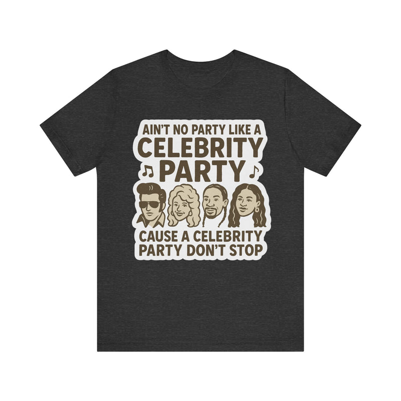 Celebrity Party Unisex Tee – Perfect for Parties, Concerts, Birthdays, Gift for Music Lovers, Trendy Graphic Shirt