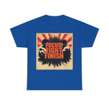 Focus Fight Finish Tee - Motivational T-Shirt, Fitness Shirt, Gym Apparel, Unisex Casual Wear, Gift for Athletes