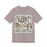 Celebrity Party Unisex Tee – Perfect for Parties, Concerts, Birthdays, Gift for Music Lovers, Trendy Graphic Shirt