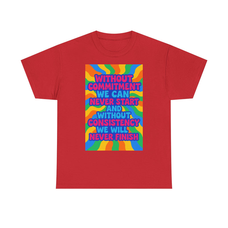 Motivational Quote Tee, Unisex Heavy Cotton Shirt, Inspirational Gift for Friends, Positive Vibes Apparel, Everyday Wear T-Shirt