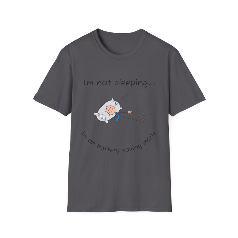 Funny Battery Saving Mode T-Shirt, Unisex Humor Tee, Gift for Friends, Sleepy Shirt, Casual Wear, Unique Graphic Tee
