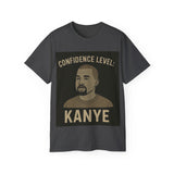 Confidence Level Kanye Tee, Funny Graphic T-Shirt, Hip Hop Style Shirt, Gift for Music Lovers, Casual Everyday Wear
