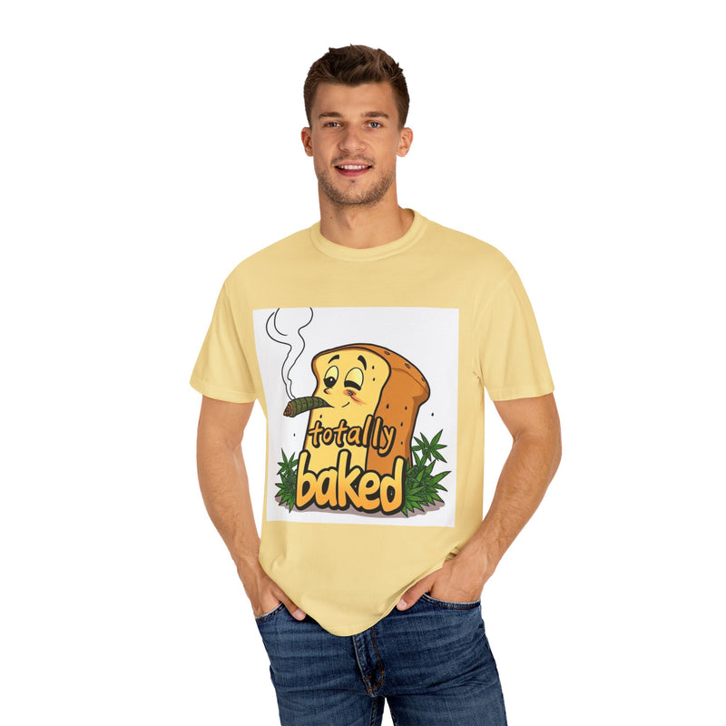Totally Baked Unisex T-Shirt - Fun, Casual Wear for Stoners, Gift for Friends, High-Quality Cotton Tee, Perfect for 420 Celebrations