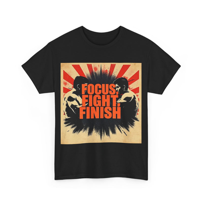 Focus Fight Finish Tee - Motivational T-Shirt, Fitness Shirt, Gym Apparel, Unisex Casual Wear, Gift for Athletes