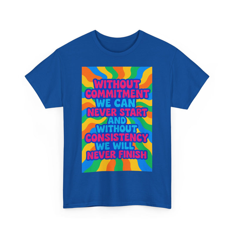 Motivational Quote Tee, Unisex Heavy Cotton Shirt, Inspirational Gift for Friends, Positive Vibes Apparel, Everyday Wear T-Shirt