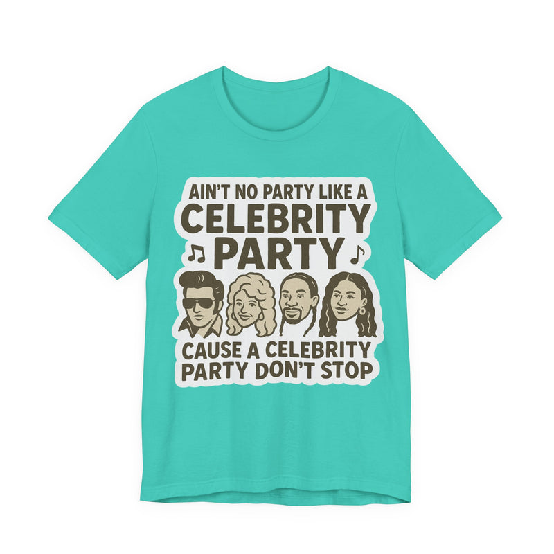 Celebrity Party Unisex Tee – Perfect for Parties, Concerts, Birthdays, Gift for Music Lovers, Trendy Graphic Shirt