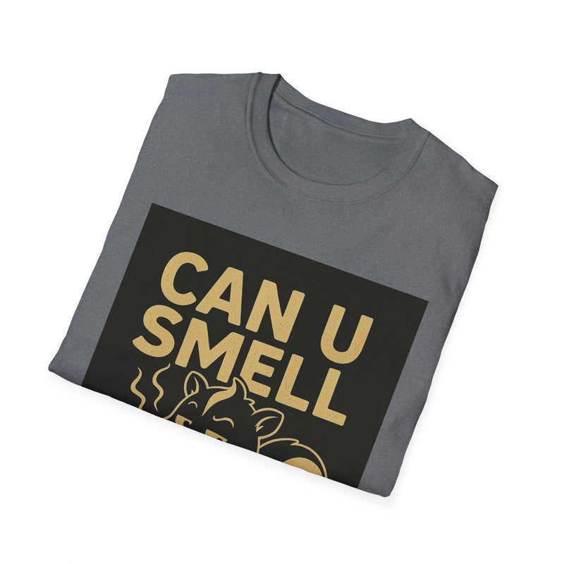 Funny Unisex T-Shirt - Can U Smell That? Cute Animal Graphic Tee for Casual Wear, Gifts, Birthdays, Humor