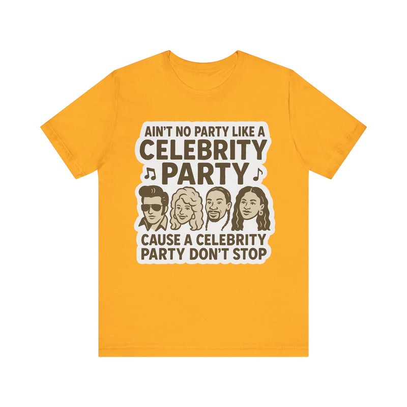 Celebrity Party Unisex Tee – Perfect for Parties, Concerts, Birthdays, Gift for Music Lovers, Trendy Graphic Shirt