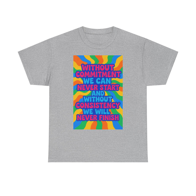 Motivational Quote Tee, Unisex Heavy Cotton Shirt, Inspirational Gift for Friends, Positive Vibes Apparel, Everyday Wear T-Shirt
